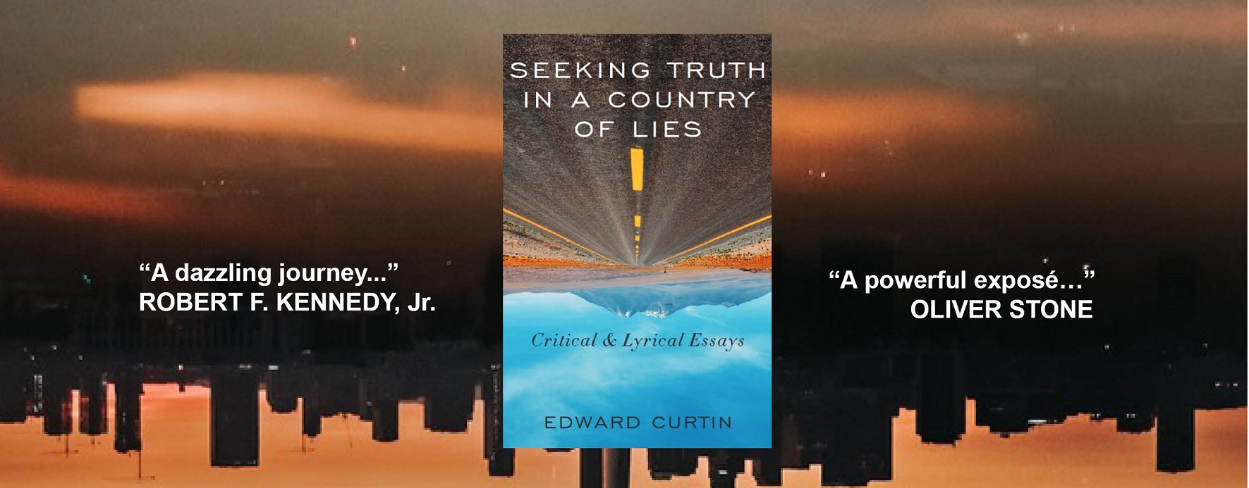 An Invitation to Seeking Truth in a Country of Lies