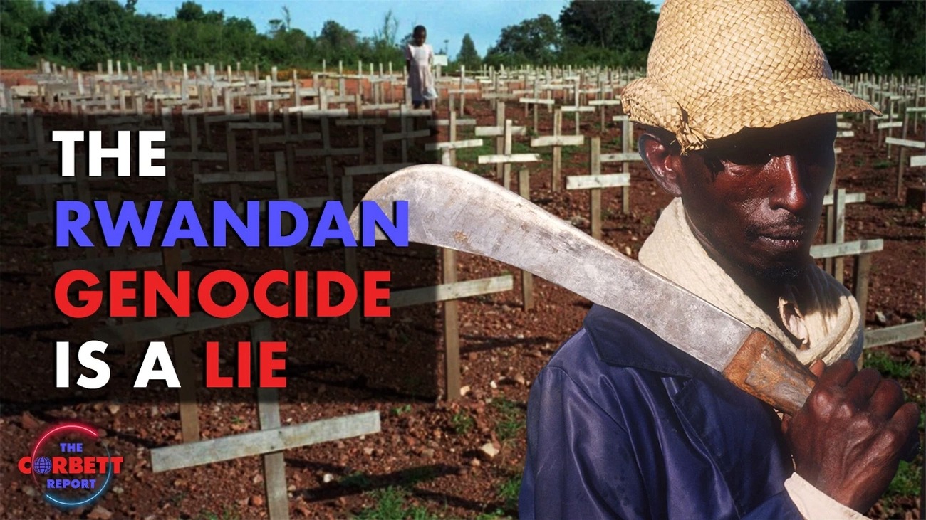 WATCH: The Rwandan Genocide Is A Lie
