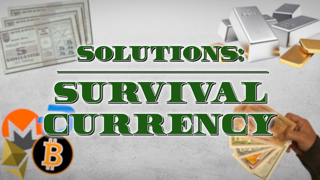 WATCH: Survival Currency