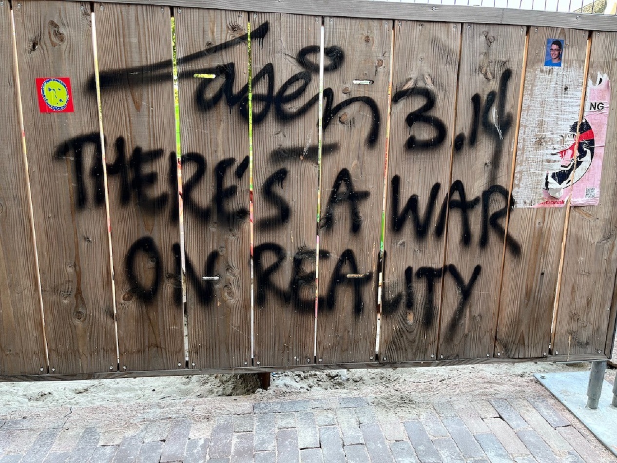 The War on Reality (Revisited)
